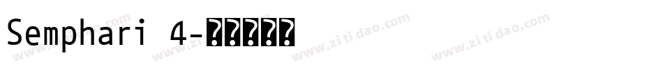 Semphari 4字体转换